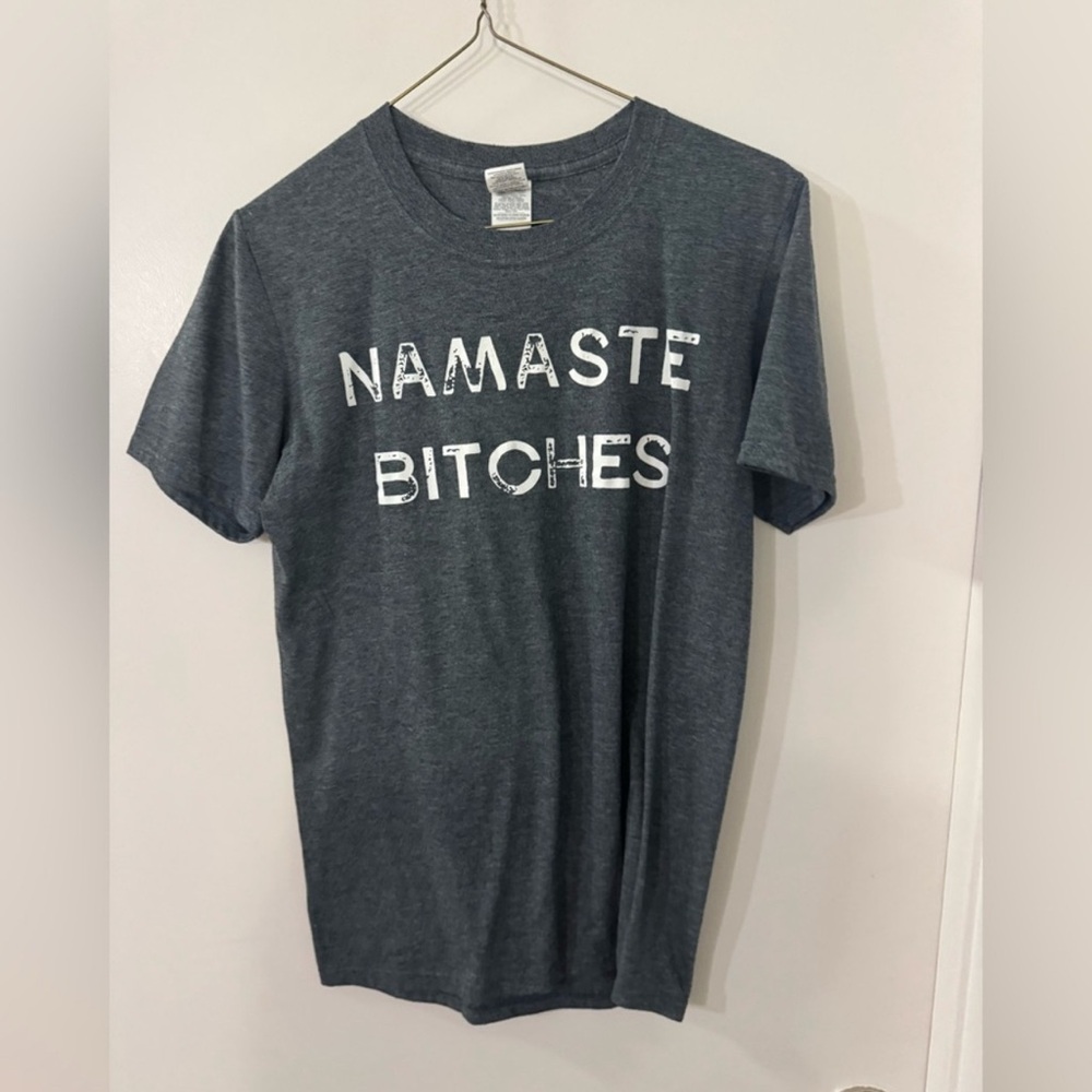Namaste Bitches Graphic Tee Gildan S Grey Unisex